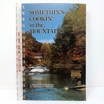 Somethin&#39;s Cookin&#39; in the Mountains - Vintage Northeast Georgia Recipe Cookbook - £10.14 GBP