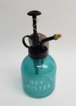 &quot;Hey Mister &quot; be you Flower Plant Watering Mister Spray Glass Bottle Gre... - £13.97 GBP