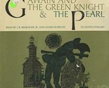 Dialogues From Gawain And The Green Knight &amp; The Pearl - $99.99