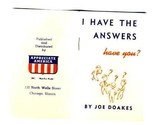 Joe Doakes I HAVE THE ANSWERS Have You? World War 2 Propaganda Debunks L... - $29.67