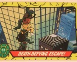 Teenage Mutant Ninja Turtles Trading Card Number 51 Death-Defying Escape - $1.97