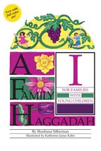 A Family Haggadah I, 2nd Edition [Paperback] Silberman, Rosalind and Kah... - $6.92