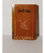 EL CAMINO: MICHAEL DELIBES - PAPER BACK – 1960 - SUPER RARE - FREE SHIPPING - £70.79 GBP