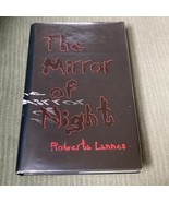 The Mirror of Night by Roberta Lannes, 1997 Silver Salamander HC Limited... - $694.11 MXN