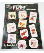1993 Punny Christmas Ornaments Cross Stitch Book 24 Designs Jamie Leigh ... - £9.30 GBP
