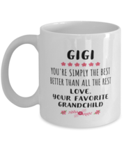 Mothers Day Grandma Mug - Gigi You&#39;re Simply The Best - Cool Unique Funny  - £11.91 GBP