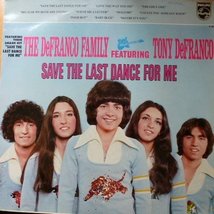 DeFranco Family, The Featuring Tony DeFranco - Save The Last Dance For Me - Phil - £15.64 GBP