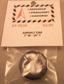 Scale Detail Accessories / Resin Asphalt Racing Tire - 7&quot; Wide X 29&quot; Tall - $2.50