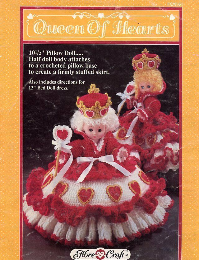Queen of Hearts Pillow Bed Doll Dress Crochet PATTERN/INSTRUCTIONS FCM161 - $2.67