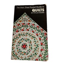 Main Street Pocket Guide to Quilts Phyllis Haders 1983 - £5.93 GBP