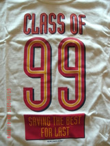 NEW Class of 99 SAVING THE BEST FOR LAST sz M white tee with red graphic... - £4.68 GBP