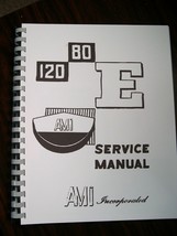 AMI E-80 &amp; 120 Jukebox Service &amp; Parts Manual - £31.13 GBP