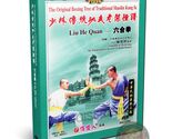 Shaolin Liu He Quan Six Conformities Boxing by Master Shi Deyang Trainin... - $15.99