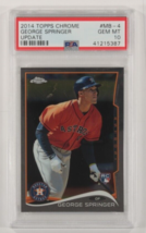 2014 Topps Chrome Aggiornamento George Springer PSA 10 Gemma MT #MB-4 - $146.32 CAD