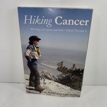 Hiking Cancer by Lynn Shapiro (2014, Trade Paperback) - £47.95 GBP