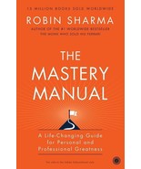 The Mastery Manual : A Life Changing Guide For Personal &amp; Professional P... - $16.96 CAD