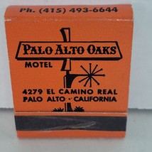 Vintage Matchbook Palo Alto Oaks Motel Ca Cigarette Matches Struck Match... - $6.16