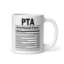 PTA Physical Therapist Assistant Funny Coffee &amp; Tea Mug Cup Nutritional Traits - £16.07 GBP+