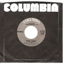 Dead Skunk 45 RPM Record 1972 - $12.50