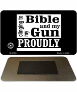 Clinging to my Bible and My Gun Proudly Metal Magnet - €8,68 EUR