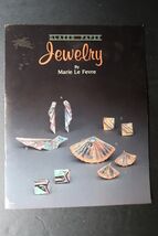 Vtg Glazed Paper Jewelry by Marie Le Fevre 1989 How To Instructional Boo... - $14.99