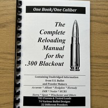 THE COMPLETE RELOADING MANUAL FOR THE .300 BLACKOUT, LOADBOOKS USA - $151.93 MXN