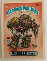Garbage Pail Kids Series Two (1985) - 79b MICHELLE muck (Good) SKU032  - $337.23 MXN