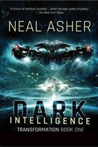 Dark Intelligence by Neal Asher (2016, Paperback) - £1.50 GBP