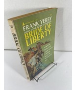 Bride of Liberty Frank Yerby Pyramid Books 1954 PB 1st Ed. Charles Binge... - £7.75 GBP