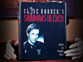 Clive Barker&#39;s Shadows Of Eden by Clive Barker, 1991, 1st Ed., 1st Print, HC+DJ - £38.32 GBP