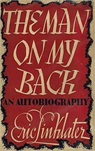 The Man On My Back: An Autobiography - £38.64 GBP