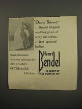 1953 Henri Bendel Wedding Gown Ad - Dearly Beloved - £14.78 GBP