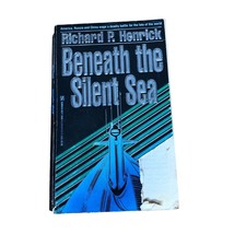 Beneath the Silent Sea 1988 Richard P Henrick Submarine Marine Combat - £10.22 GBP