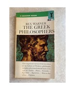 Rex Warner The Greek Philosophers 1958 A Mentors Paperback Book - £3.94 GBP