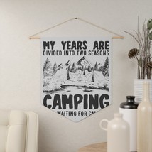 Pennant, &quot;My Years Are Divided Into Camping&quot; - Black And White Camping S... - £21.40 GBP