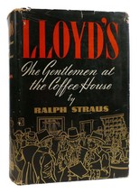 Ralph Straus Lloyd&#39;s The Gentlemen At The Coffee House 1st Edition 1st Printing - £150.31 GBP