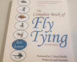 The Complete Book of Fly Tying SOFTCOVER/PB 2nd Edition ERIC LEISER Fish... - $19.99