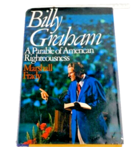 Billy Graham A Parable of American Righteousness Book 1st Edition Religion - £19.54 GBP