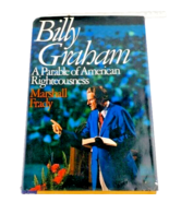 Billy Graham A Parable of American Righteousness Book 1st Edition Religion - £19.60 GBP