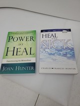 Power To Heal -Joan Hunter/ Heal The Sick -Charles/Frances Hunter PaperB... - £10.85 GBP