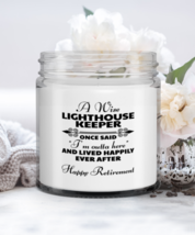 Retired Lighthouse Keeper Candle - Wise Once Said I&#39;m Outta Here And Lived  - $19.95