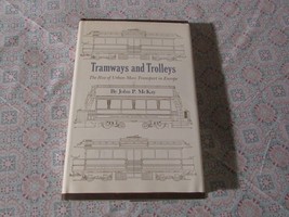Tramways And Trolleys    John P McKay    1976 - £11.36 GBP