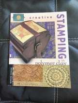 Book CREATIVE STAMPING in Polymer Clay Crafts Projects Instructions Guidelines - £7.58 GBP
