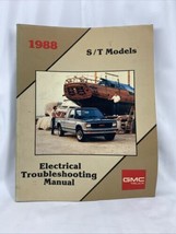 1988 GMC &amp; Chevrolet S/T Trucks Electrical Troubleshooting Manual X8844 - £16.82 GBP