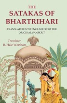 The Satakas of Bhartrihari: Translated into English from the Origina [Hardcover] - £20.60 GBP
