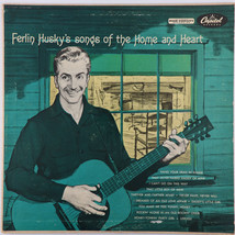 Ferlin Husky &amp; His Hush Puppies – Songs Of The Home And Heart - 1956 LP T-718 - £4.70 GBP