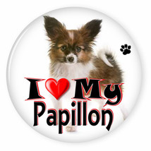 I Love My PAPILLON - Dog Puppy 3&quot; CAMPAIGN Pin Back Button For your favo... - £6.36 GBP