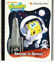 Sponge In Space! (Sponge Bob Square Pants) Little Golden Book - £4.62 GBP
