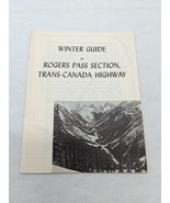 Winter Guide Rogers Pass Trans Canada Highway Canada Travel Brochure - $17.82