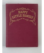 1947 Happy Little Family by Rebecca Caudill 1st Edition John C Winston Co - £36.93 GBP
